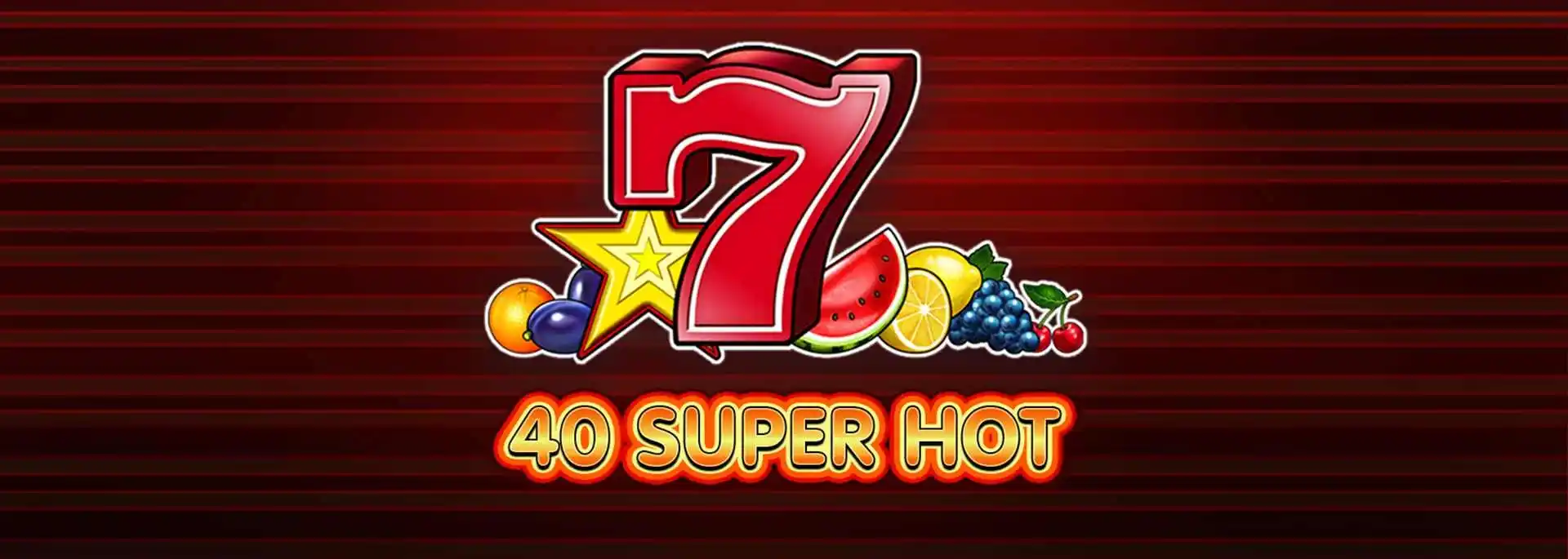 40 Super Hot